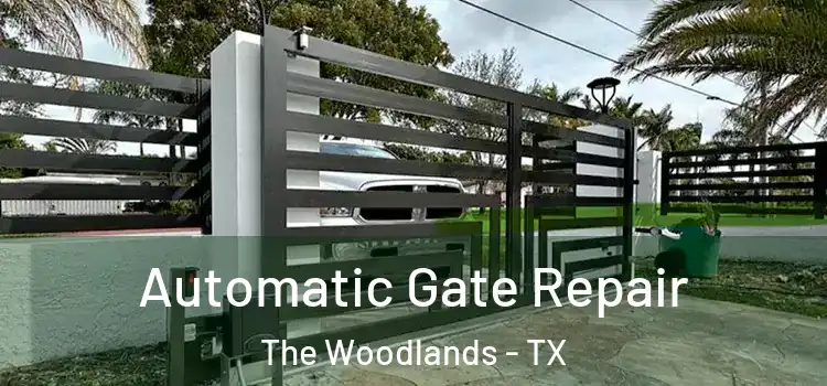  Automatic Gate Repair The Woodlands - TX