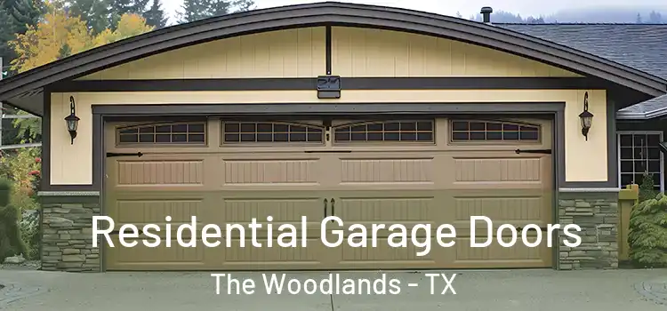  Residential Garage Doors The Woodlands - TX